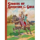 Stories of Adventure for GirlsHardback Book date and edition unknown published by Shoe Lane