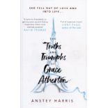 The Truths and Triumphs of Grace Atherton by Anstey Harris Hardback Book 2019 First UK Edition