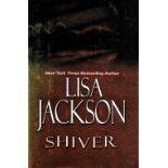 Signed Book Lisa Jackson Shiver Hardback Book 2006 First Edition published by Kensington Books (