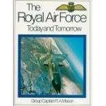 The Royal Air Force Today and Tomorrow by Grp Cpt R A Mason Hardback Book 1982 Second Edition