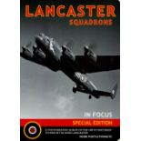 Lancaster Squadrons In Focus by Mark Postlethwaite Softback Book 2012 Special Revised Edition