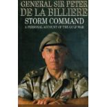 Storm Command A Personal Account of The Gulf War by General Sir Peter De La Billiere Hardback Book