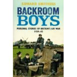 Backroom Boys Personal Stories of Britain's Air War by Edward Smithies Softback Book 2012 edition