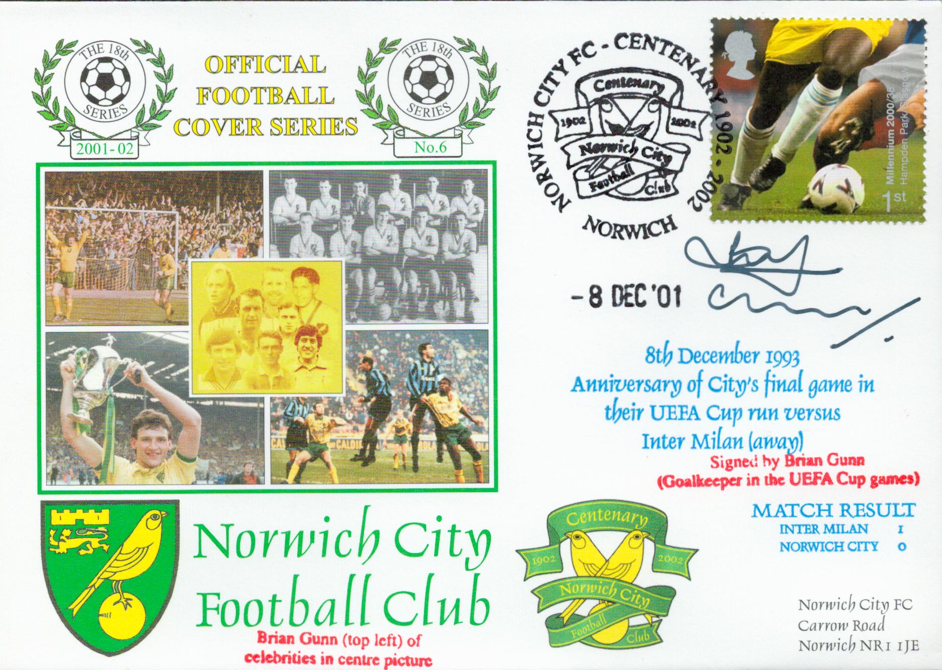 Brian Gunn signed official Norwich V Inter Milan 2001 Dawn Official Football First Day Cover