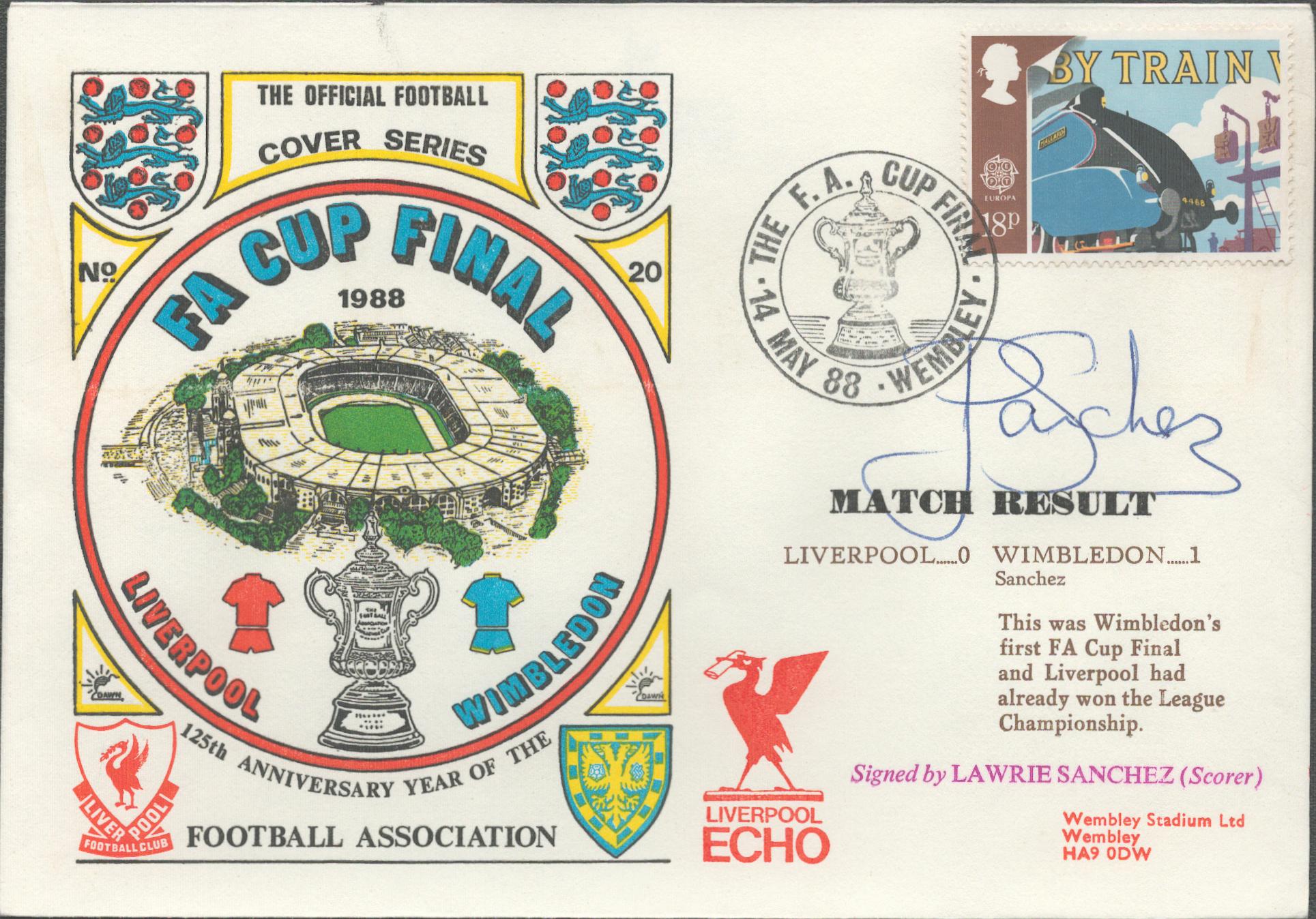 Lawrie Sanchez signed official Liverpool V Wimbledon 1988 Dawn Official Football First Day Cover