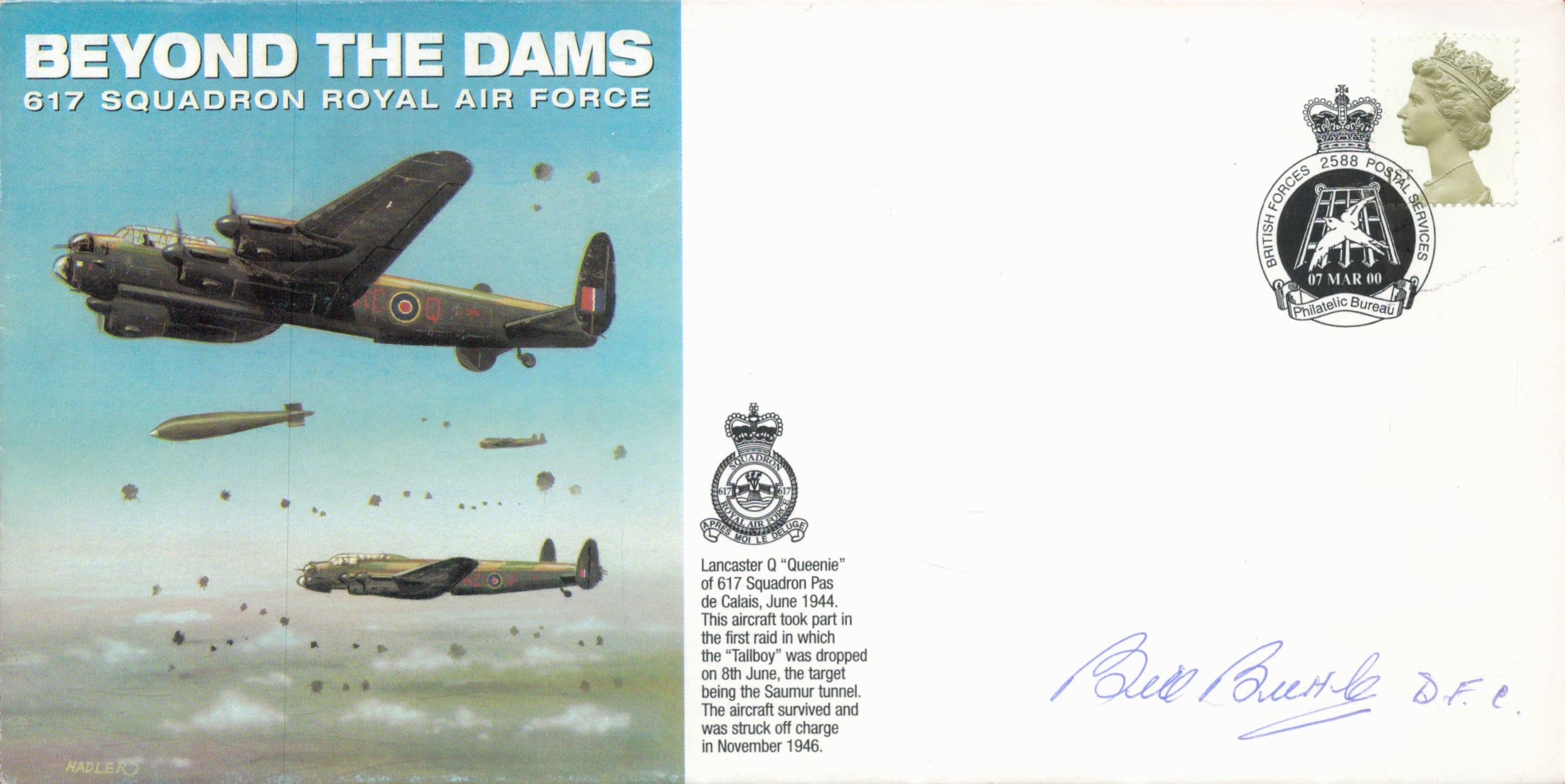 WW2 Flt Lt Bill Buttle DFC Signed Beyond the Dams 617 Squadron RAF FDC. 5 OF 5 Covers issued.