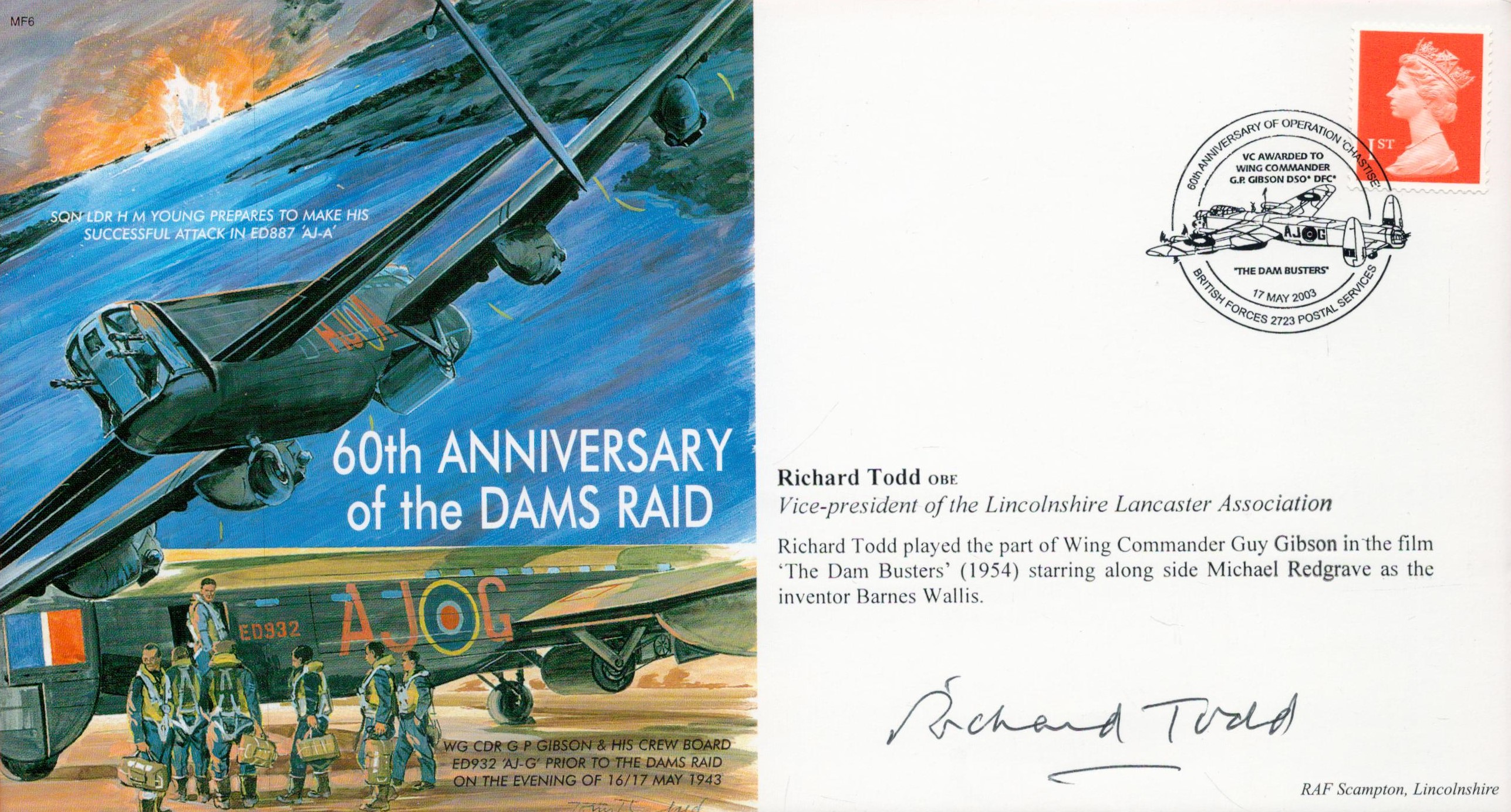 WW2 Richard Todd Signed 60th Anniversary of the Dams Raid FDC. British stamp with 17 May 2003