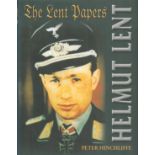 WW2 10 Luftwaffe Aces Signed the Lent Papers 1st Ed Hardback Book by Peter Hinchcliffe. Signatures