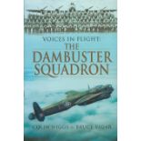 WW1 11 Dambusters Signed 1st Ed Voices in Flight: The Dambuster Squadron by Colin Higgs and Bruce