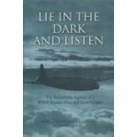 WW2 9 Signed Lie in the Dark and Listen 1st Ed Hardback Book by Wg Cdr Ken Rees. Signatures on title