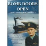 WW2 7 Dambusters Signed 1st Ed Bomb Doors Open Hardback Book by Flt Lt Ken Trent DFC. Signatures