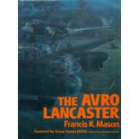 Superb WW2 11 Signed the Avro Lancaster 1st Ed Hardback By Francis K Mason. Signed on Avro Lancaster