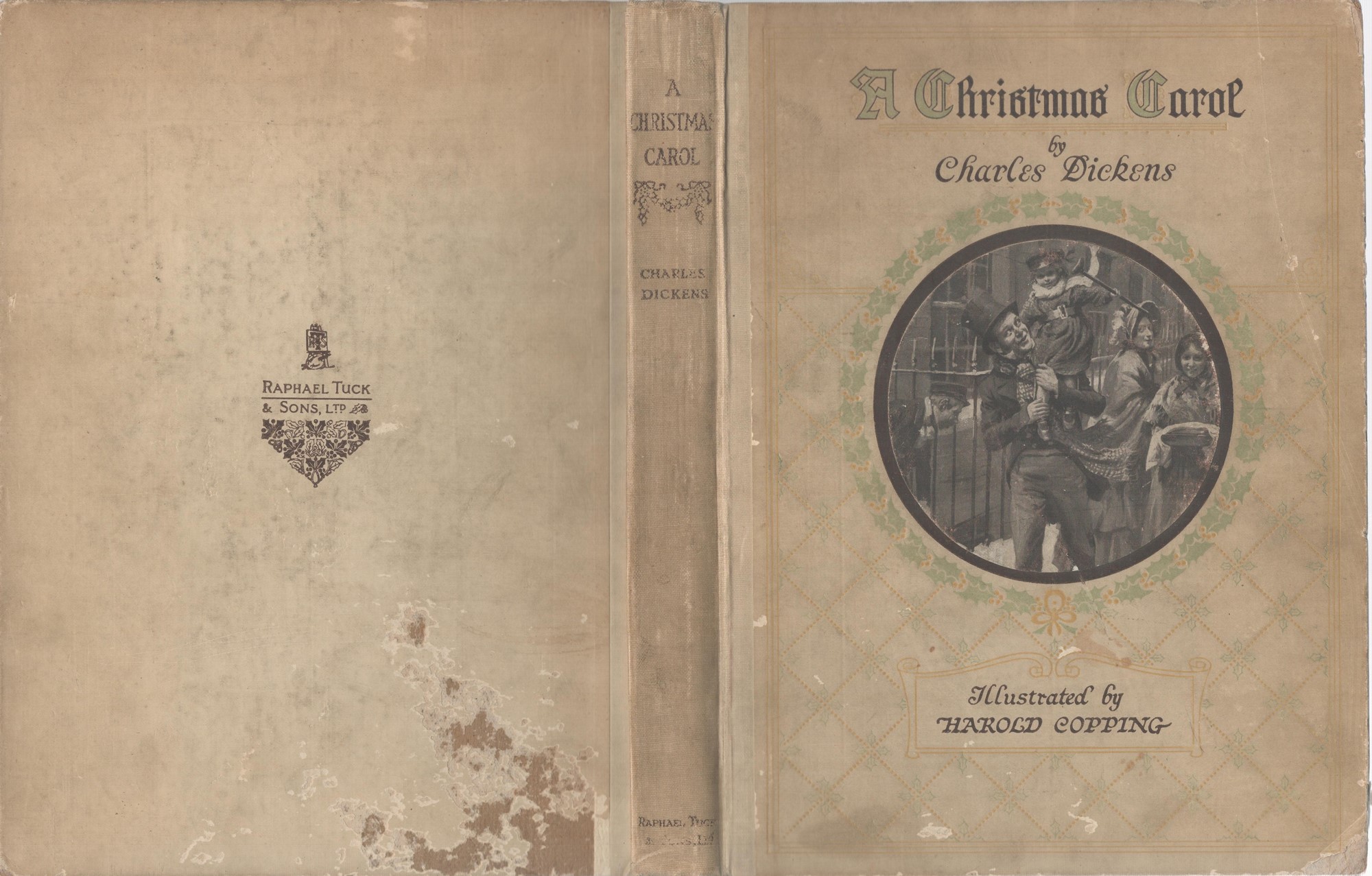 A Christmas Carol. Published Raphael Tuck and Sons, London. Circa 1922. Illustrated by Harold