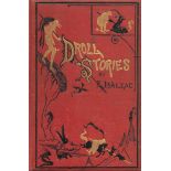 Droll Stories from the Abbies of Touraine by Balzac. 1st English Edition. Published 1874.