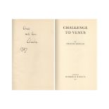 Charles Morgan signed hardback book tiled Challenge to Venus signature on the inside first page