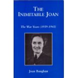 WW2 Joan Baughan Signed the Inimitable Joan The War Years (1939 1945) 1st Ed Paperback Book.