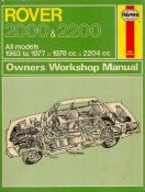 Rover 2000 and 2200 Haynes Owners Workshop Manual by J H Haynes 1980 Fourth Edition Hardback Book