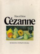 Cezanne by Marcel Brion of the Acadamie Francaise 1979 edition unknown Hardback Book with 95 pages