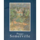 Peggy Somerville 1918 1975 1994 First Edition Softback Book published by David Messum Fine Art