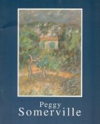 Peggy Somerville 1918 1975 1994 First Edition Softback Book published by David Messum Fine Art