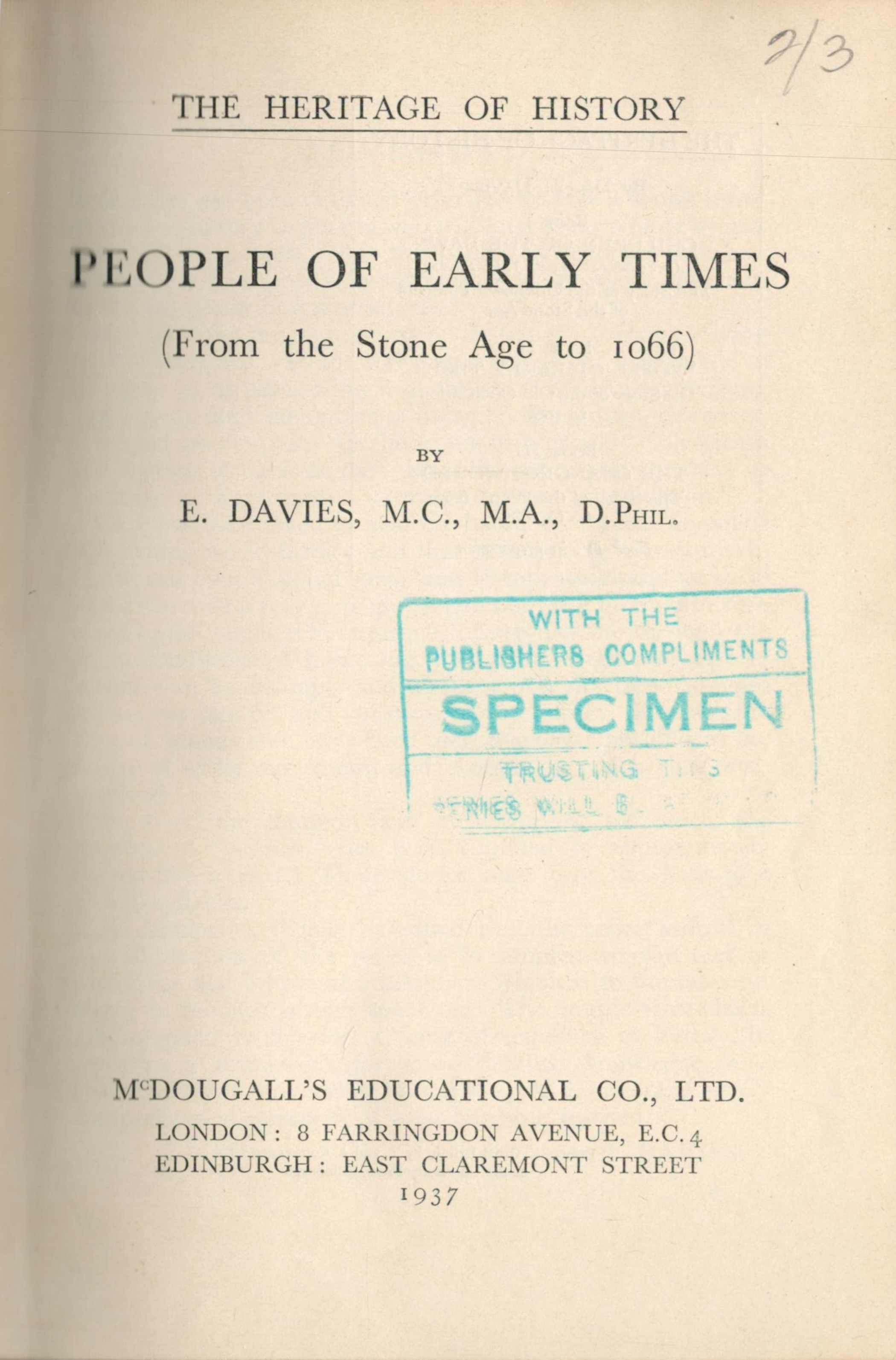 The Heritage of History People of Early Times (from the Stone Age to 1066) by E Davies 1937 First - Image 2 of 2