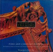 The Art Of Framing by Piers and Caroline Feetham 1997 First American Edition Hardback Book with