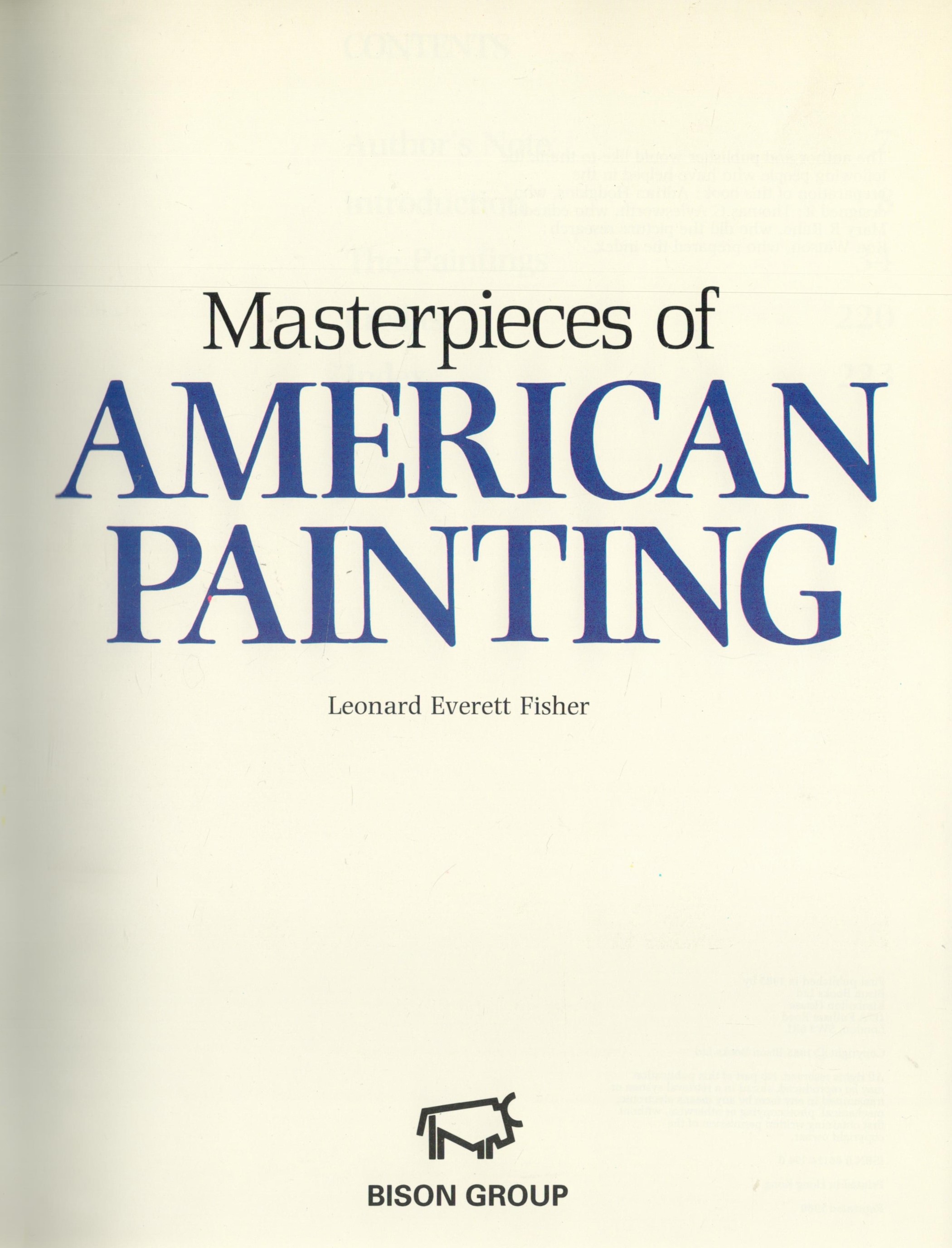 Masterpieces of American Painting by Leonard Everett Fisher 1985 First Edition Hardback Book with - Image 2 of 3