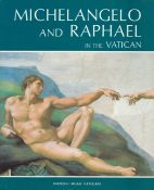 Michelangelo and Raphael in The Vatican 1999 First Edition Softback Book with 215 pages published by