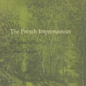 The French Impressionists And Some of Their Contemporaries 1963 First Edition Softback Book with