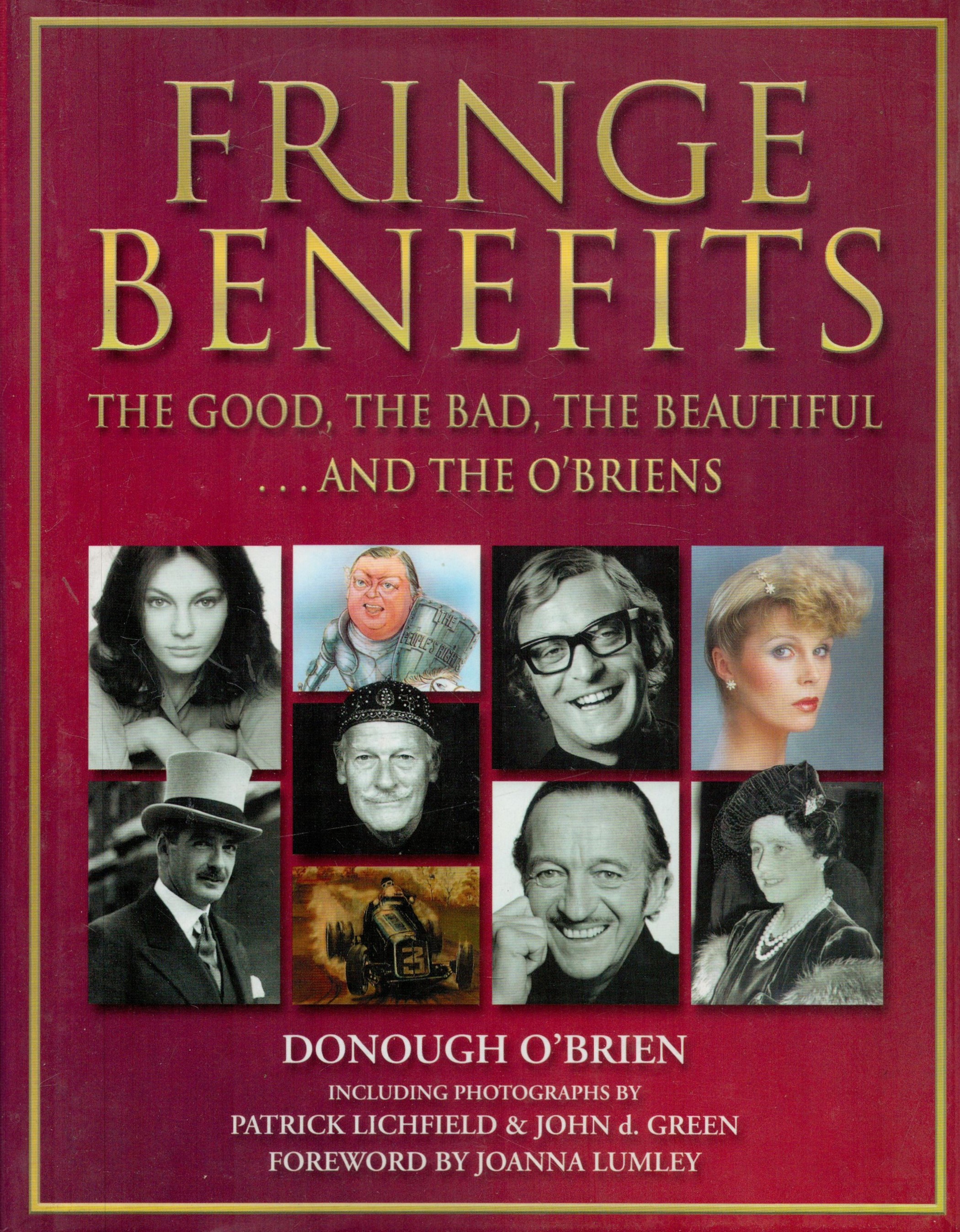 Donough O'Brien Signed Book Fringe Benefits The Good, The Bad, The Beautiful…And The O'Briens by