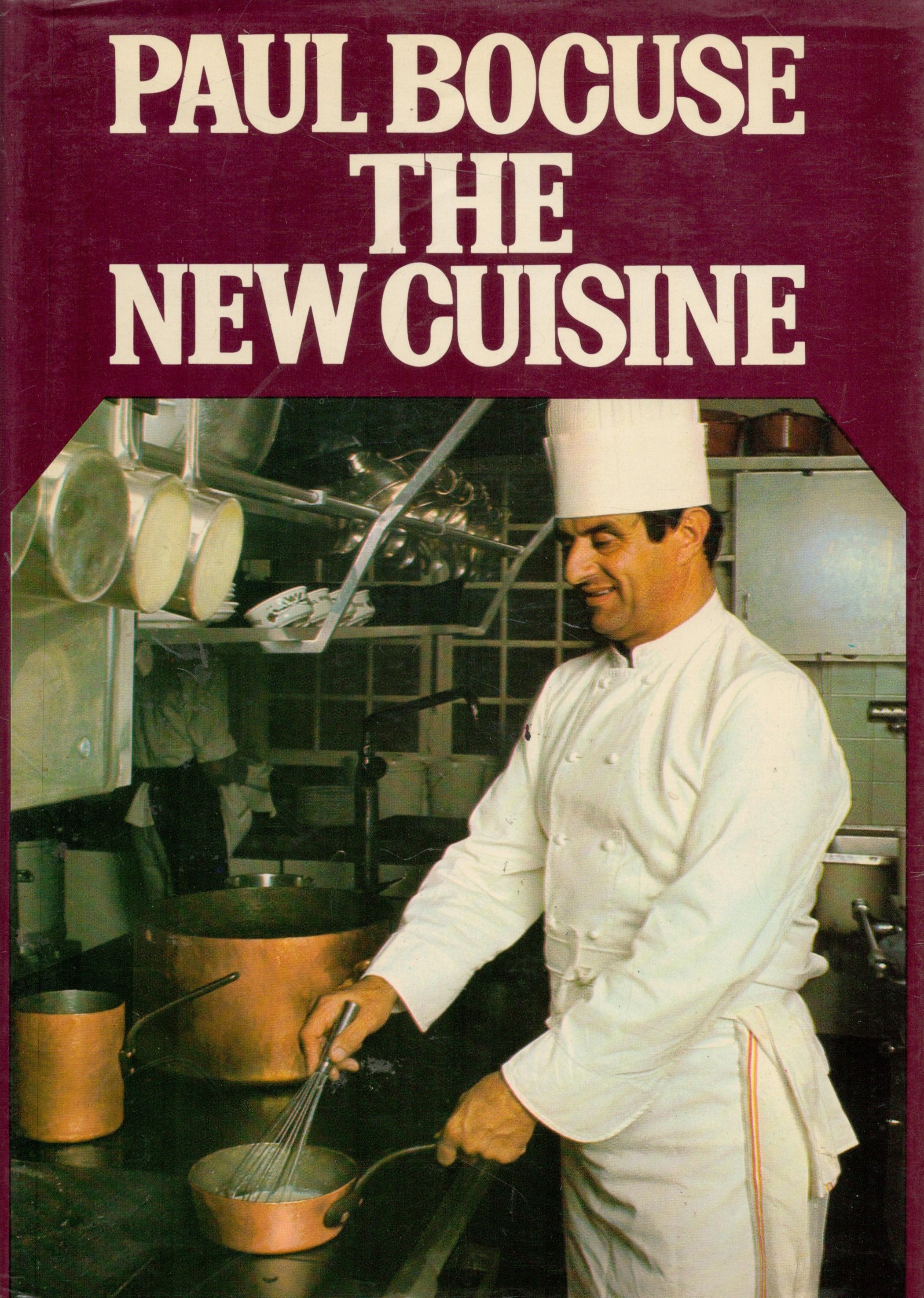 The New Cuisine by Paul Bocuse 1978 First Edition Hardback Book with 672 pages published by
