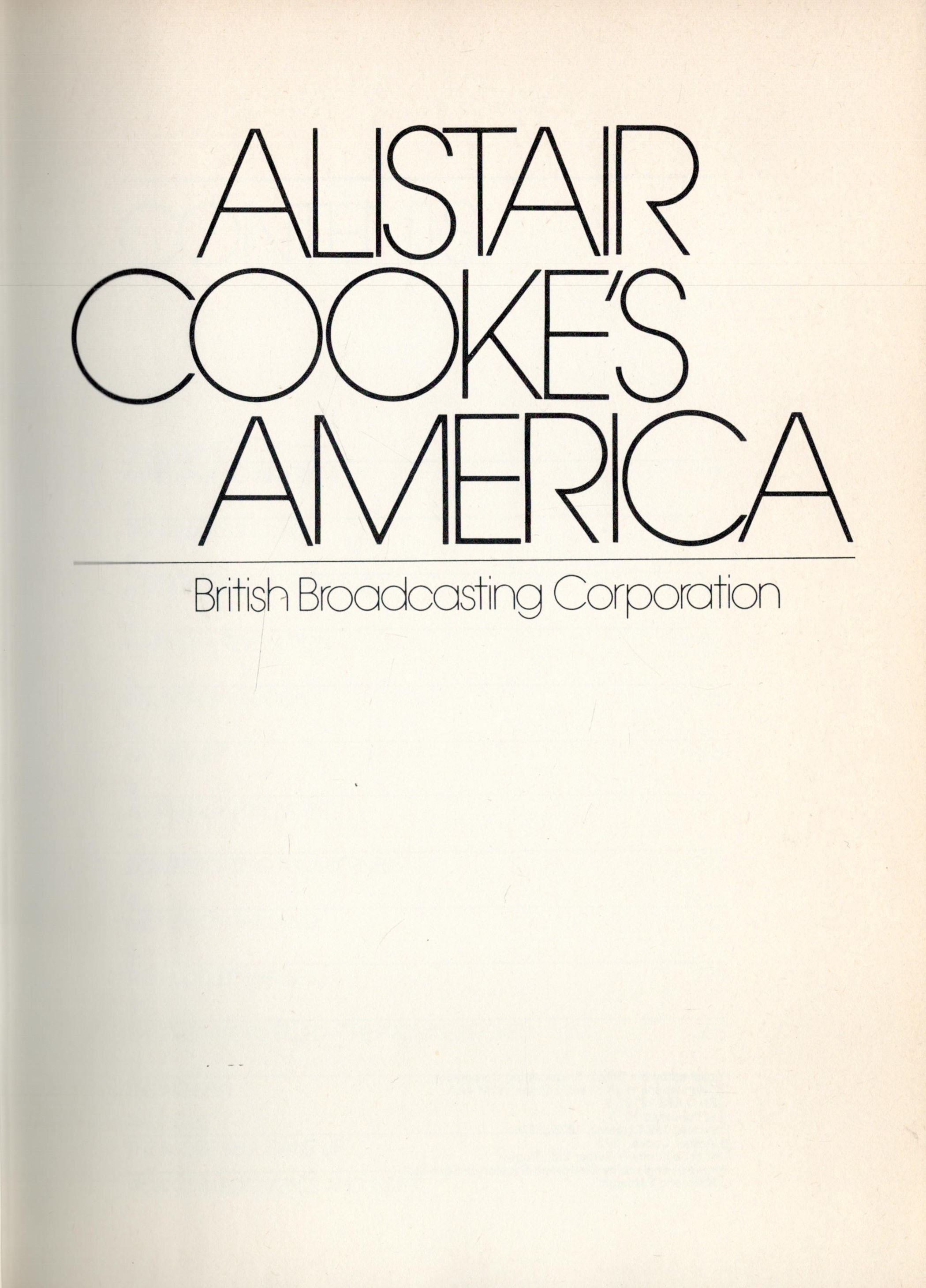 Alistair Cooke's America 1976 Fourth Edition Hardback Book with 400 pages Includes Service of - Image 2 of 3