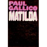 Matilda by Paul Gallico 1970 First Edition Hardback Book with 313 pages published by William