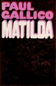 Matilda by Paul Gallico 1970 First Edition Hardback Book with 313 pages published by William