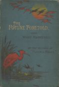 The Future Foretold and What Happened A Story For Children date and edition unknown Hardback Book