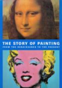 The Story of Painting From the Renaissance to the Present by A C Krausse 1995 First Edition Softback