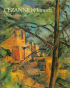 Cezanne by Himself Edited by Richard Kendall 1988 First Edition Hardback Book with 320 pages