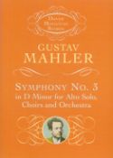 Gustav Mahler Symphony No 3 in D Minor for Alto Solo, Choirs and Orchestra 2002 First Dover