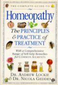 Homeopathy The Principles and Practice of Treatment by A Lockie and N Geddes 1995 edition unknown