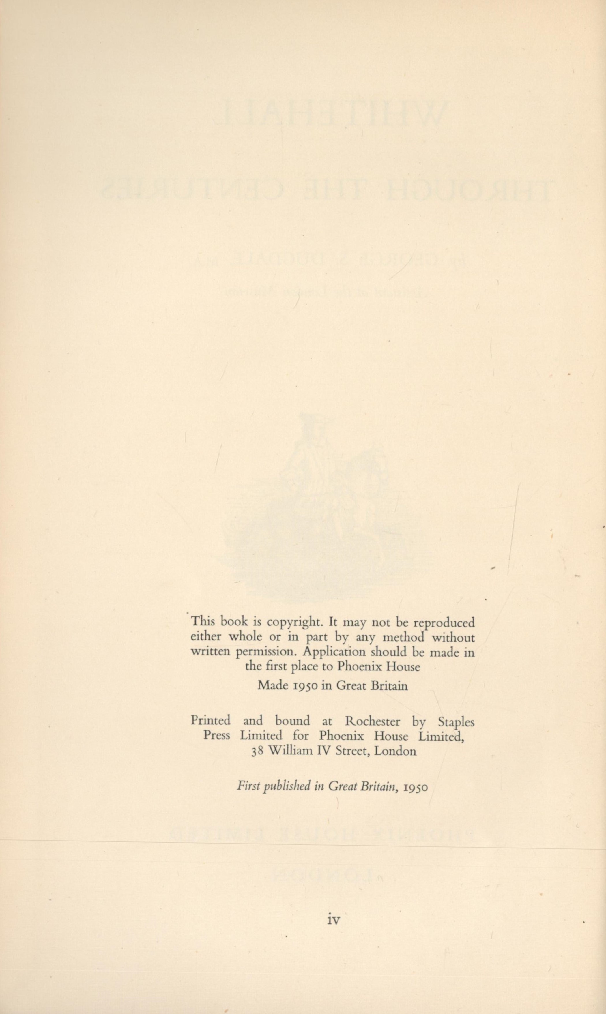 Whitehall Through The Centuries by George S Dugdale 1950 First Edition Hardback Book with 192 - Image 3 of 3