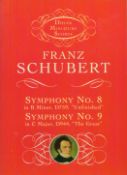 Franz Schubert Symphony No 8 in B Minor (Unfinished) Symphony No 9 in C Major "The Great" Edited
