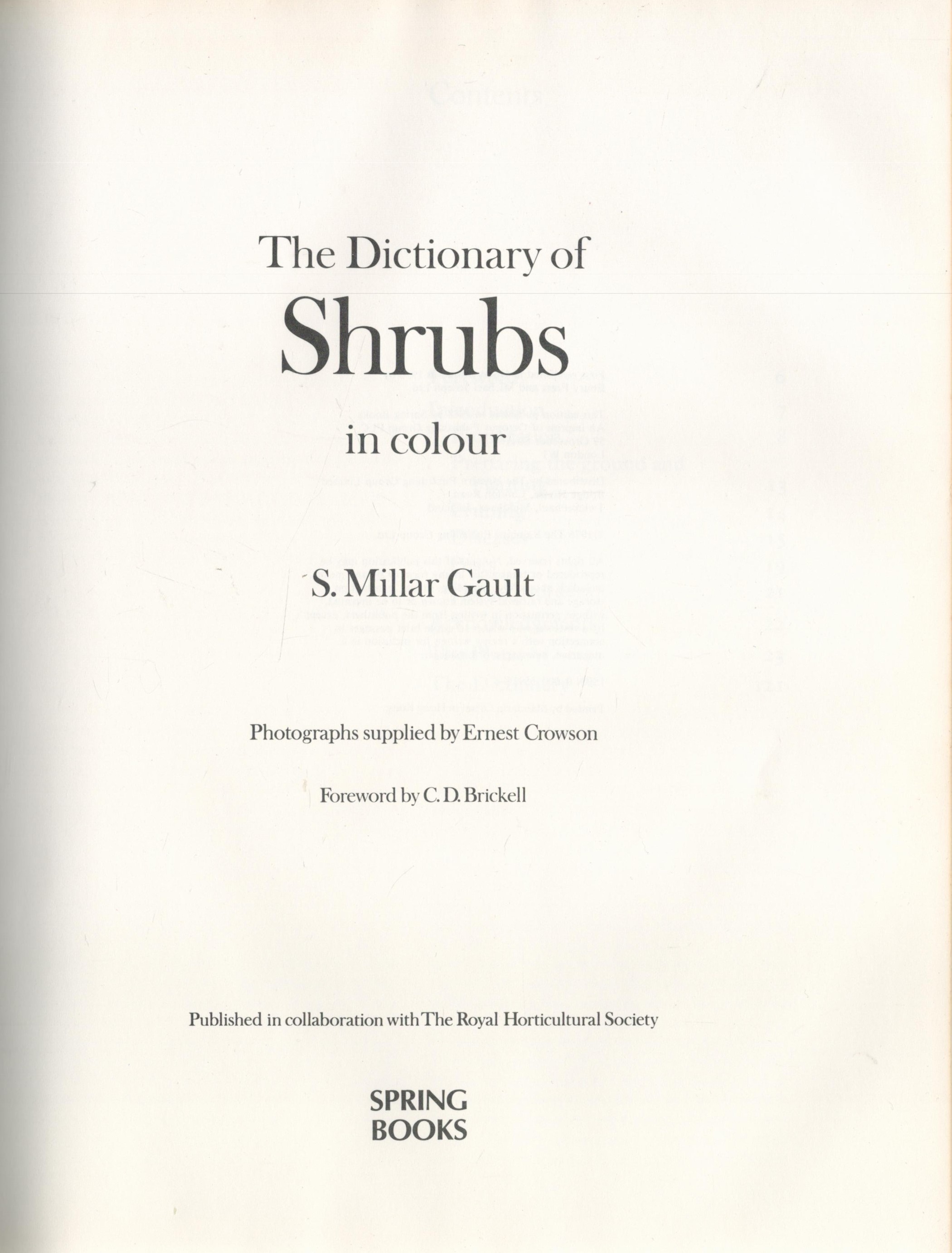 The Dictionary of Shrubs in Colour by S Millar Gault 1988 Second Edition Hardback Book with 208 - Image 2 of 3