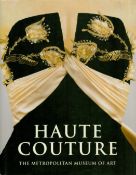 Haute Couture The Metropolitan Museum Of Art by Richard Martin and Harold Koda 1995 First Edition