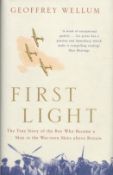 Geoffrey Wellum Signed Book First Light by Geoffrey Wellum 2002 First Edition Hardback Book with 338