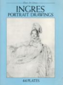 Ingres Portrait Drawings 44 Works by Jean-Auguste-Dominique Ingres 1993 First Edition Softback