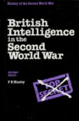 British Intelligence in The Second World War by F H Hinsley 1993 Abridged Edition Hardback Book with