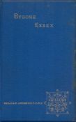 Bygone Essex Edited by William Andrews 1892 Limited Edition 349 of 750 First Edition Hardback Book