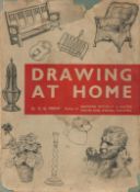 Drawing At Home by C G Trew 1939 First Edition Hardback Book with 112 pages published by The