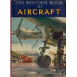 The Wonder Book Of Aircraft Edited by Harry Golding 1927 New Edition Hardback Book with 223 pages