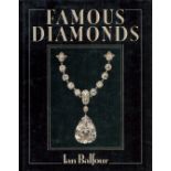 Famous Diamonds by Ian Balfour 1987 First Edition Hardback Book with 224 pages published by